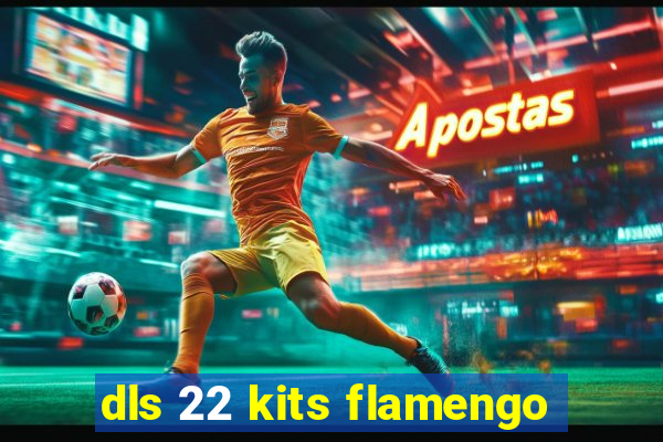 dls 22 kits flamengo